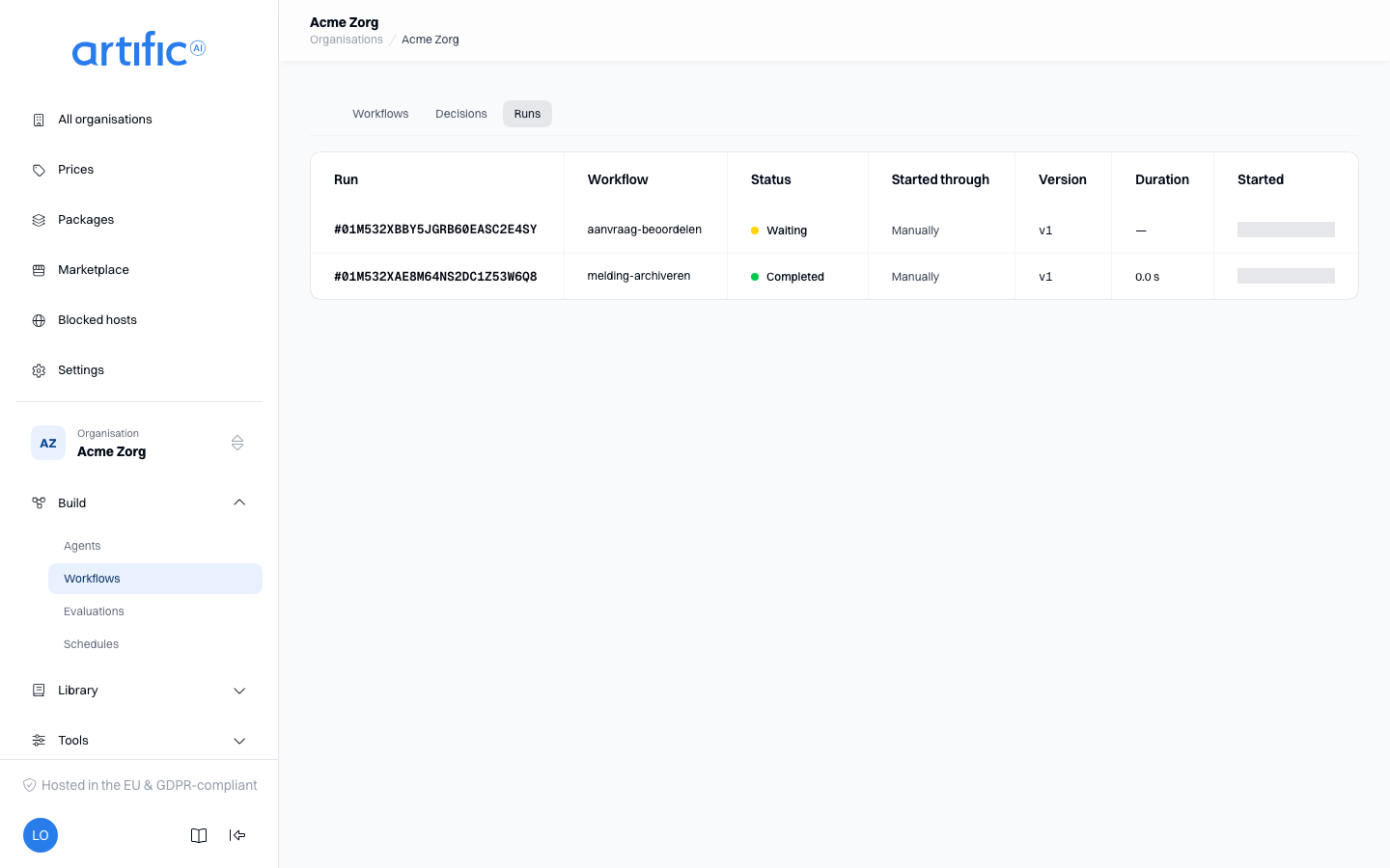 The Runs tab of the Workflows section: a table with, for each run, the number, the workflow, the
status, how it was started, the version, the duration and the start
time.