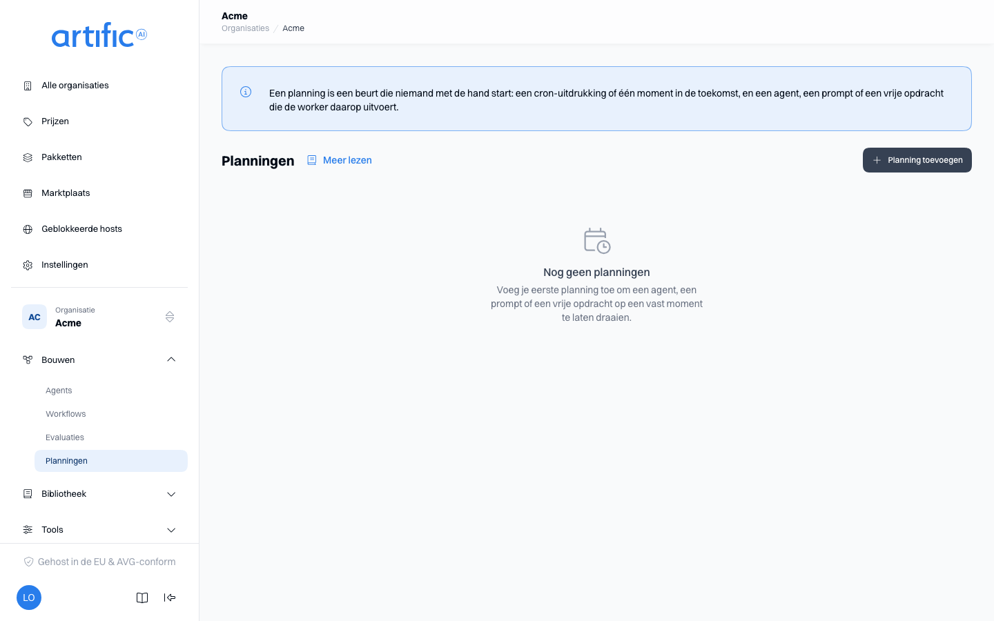 Planningen: een tabel met de kolommen Naam, Doel, Planning, Volgende keer, Laatste uitkomst en
Ingeschakeld, een knop Planning toevoegen, en per rij een schakelaar en een rijmenu met Nu
uitvoeren en Verwijderen.